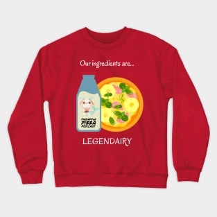 Legendairy for Dark Colors Crewneck Sweatshirt